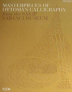 Masterpieces of Ottoman Calligraphy from the Sakıp Sabancı Museum
