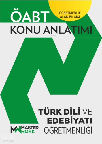 MasterWork ÖABT - Türk Dili ve Edebiyatı Öğretmenliği Konu Anlatımı