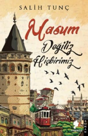 Masum Değiliz Hiçbirimiz