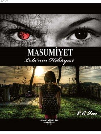 Masumiyet; Lola'nın Hikayesi