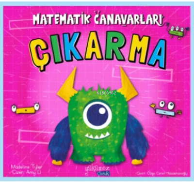 Matematik Canavarları;Çıkarma