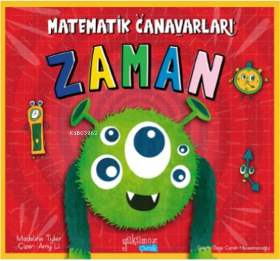Matematik Canavarları ;Zaman
