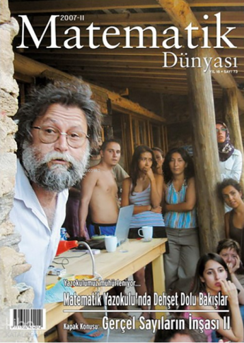 Matematik Dünyası Dergisi Sayı: 73 Yıl: 2007 - II