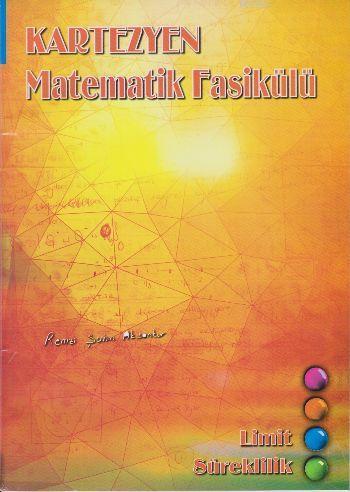 Matematik Fasikülü Limit Süreklilik