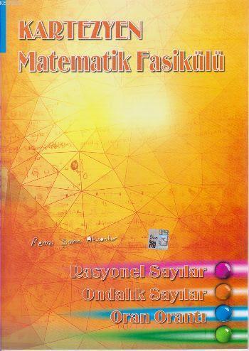 Matematik Fasikülü Rasyonel Sayılar Ondalık Sayılar Oran Orantı