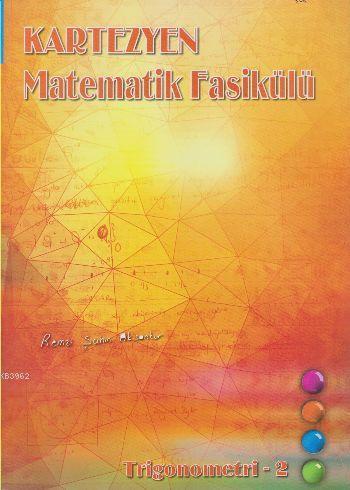 Matematik Fasikülü Trigonemetri 2