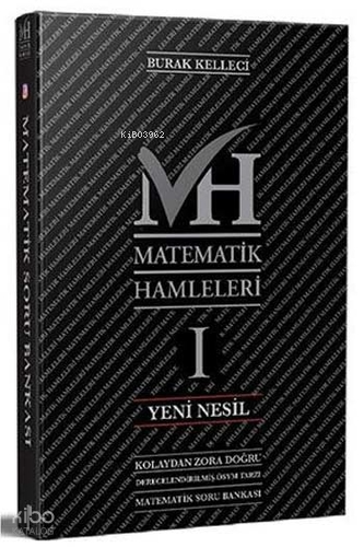 Matematik Hamleleri Yeni Nesil Kolaydan Zora Doğru Derecelendirilmiş ÖSYM Tarzı Matematik Soru Bankası 1