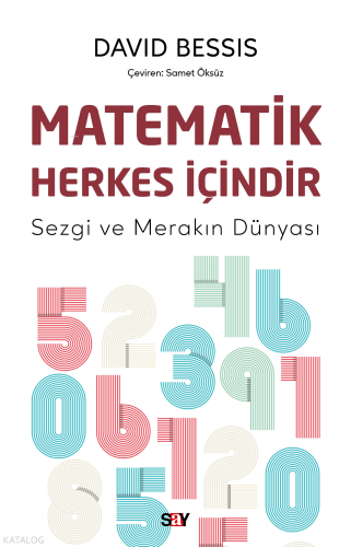 Matematik Herkes İçindir;Sezgi ve Merakın Dünyası