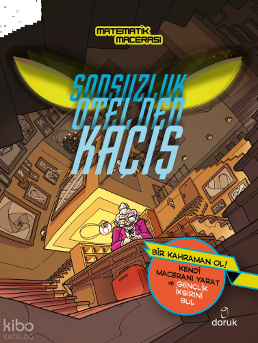 Matematik Macerası - Sonsuzluk Otel'den Kaçış