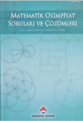 Matematik Olimpiyat Soruları ve Çözümleri