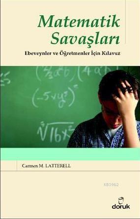 Matematik Savaşları; Ebeveynler ve Öğretmenler İçin Kılavuz