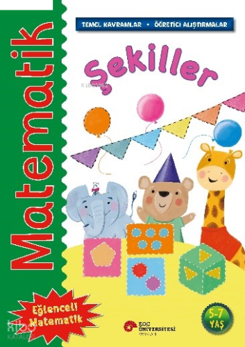 Matematik – Şekiller;(Temel Kavramlar, Öğretici Alıştırmalar)