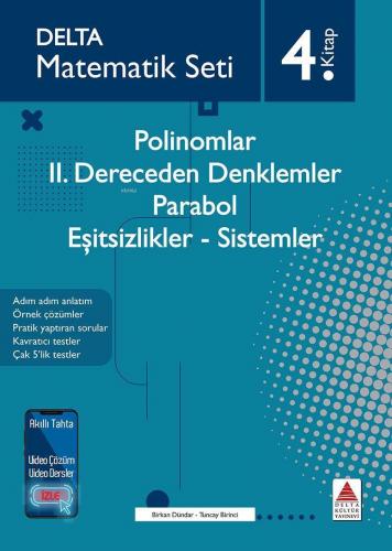 Matematik Seti 4 Polinomlar-II. Dereceden Denklemler-Parabol- Eşitsizlikler-Sistemler