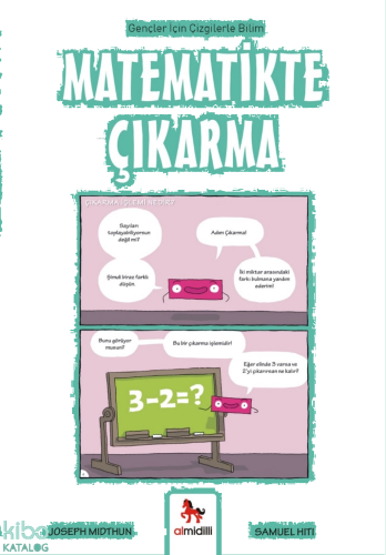 Matematikte Çıkarma;Gençler İçin Çizgilerle Bilim