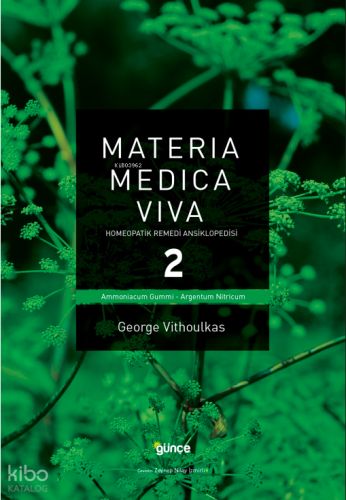 Materia Medica Viva 2;Homeopatik Remedi Ansiklopedisi