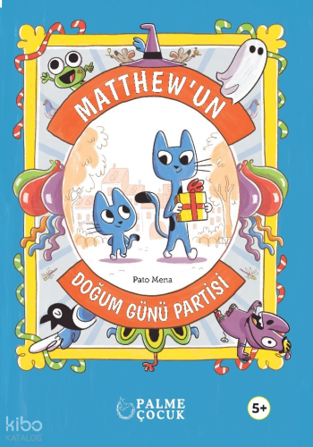 Matthew'un Doğum Günü Partisi