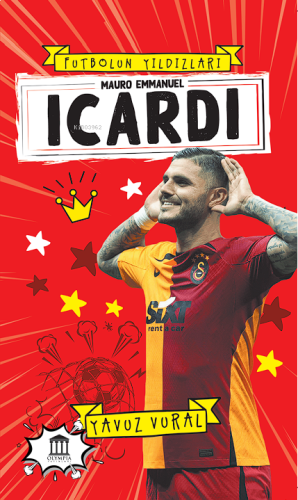 Mauro Emmanuel İcardi;Futbolun Yıldızları