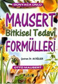 Mausert Bitkisel Tedavi Formülleri