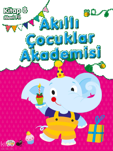 Mavi Fil;Akıllı Çocuklar Akademisi 8