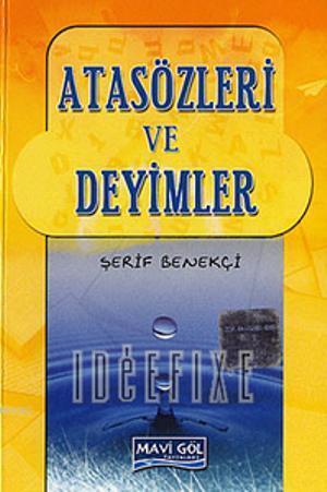 Mavi Göl Atasözleri ve Deyimler