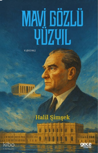Mavi Gözlü Yüzyıl