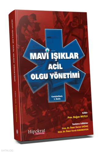 Mavi Işıklar Acil Olgu Yönetimi