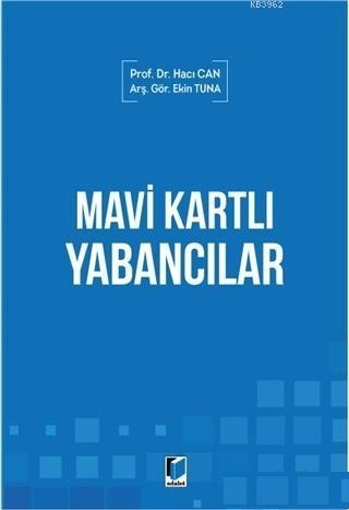 Mavi Kartlı Yabancılar