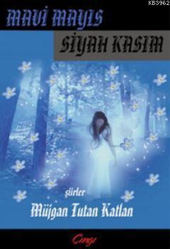 Mavi Mayıs Siyah Kasım