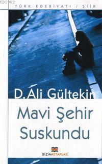 Mavi Şehir Suskundu