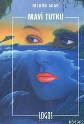 Mavi Tutku