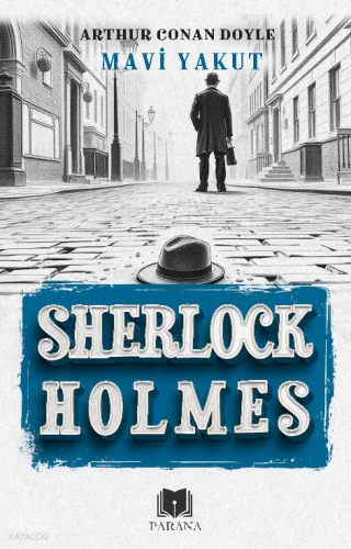 Mavi Yakut;Sherlock Holmes