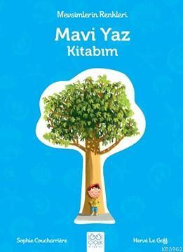 Mavi Yaz Kitabım; Mevsimlerin Renkleri