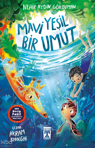 Mavi Yeşil Bir Umut