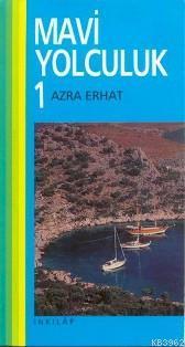Mavi Yolculuk 1