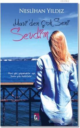 Mavi'den Çok Seni Sevdim