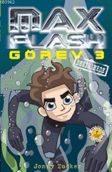 Max Flash - Görev 3; Derinlerde