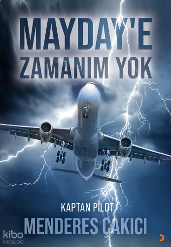 Mayday'e Zamanım Yok