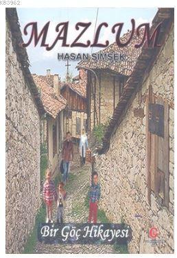 Mazlum; Bir Göç Hikayesi