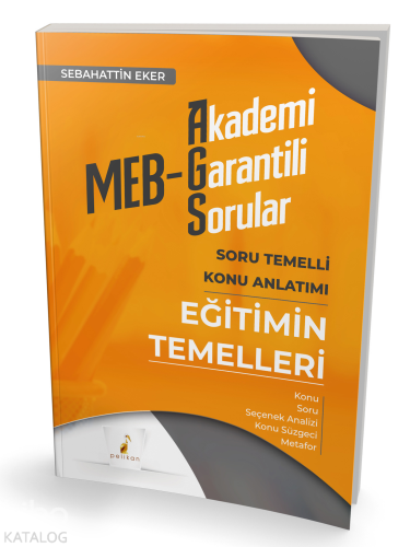 MEB - AGS Eğitimin Temelleri Soru Temelli Konu Anlatımı