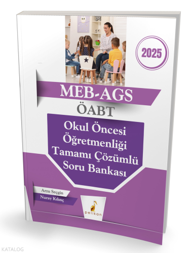 MEB - AGS ÖABT Okul Öncesi Öğretmenliği Tamamı Çözümlü Soru Bankası