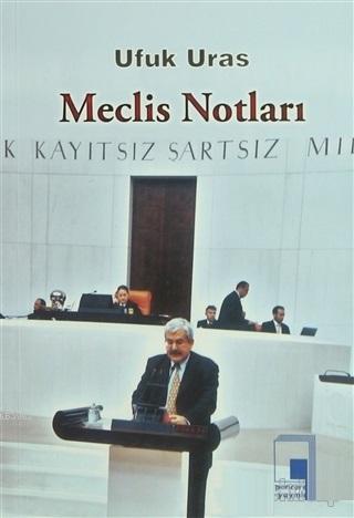Meclis Notları