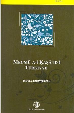 Mecmü'a-i Kaşa'id-i Türkiyye