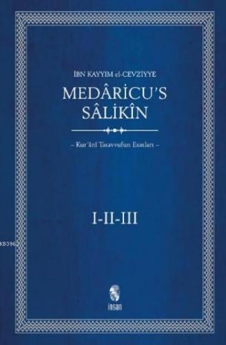 Medaricu's Salikin Kur'ani Tasavvufun Esasları (3 Cilt Takım)