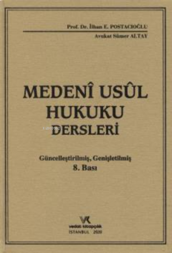 Medeni Usul Hukuku Dersleri
