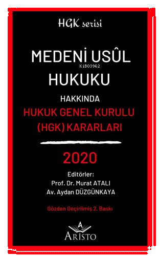 Medeni Usul Hukuku Hakkında Hukuk Genel Kurulu Kararları 2020
