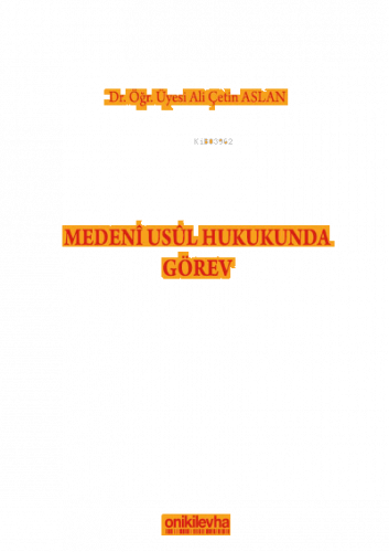 Medeni Usul Hukukunda Görev