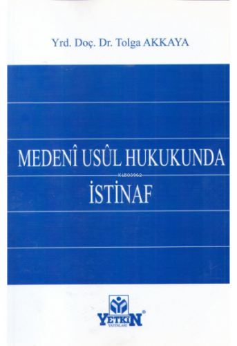 Medeni Usül Hukukunda İstinaf