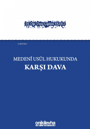 Medeni Usul Hukukunda Karşı Dava