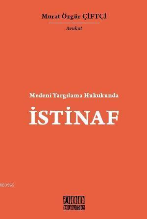 Medeni Yargılama Hukukunda İstinaf