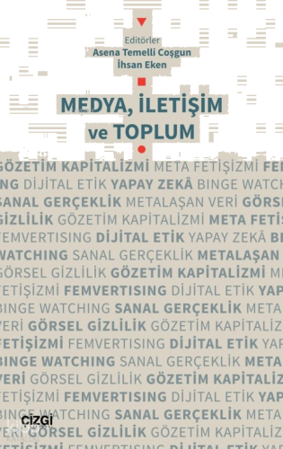 Medya, İletişim ve Toplum